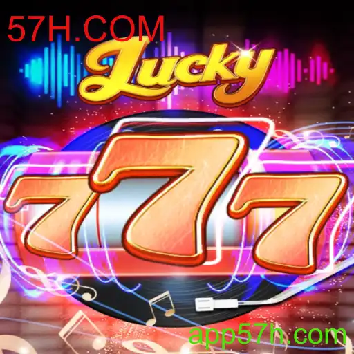 Descubra o Mundo Emocionante de Lucky777 e 57H.COM